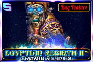 Egyptian Rebirth II - Frozen Flames