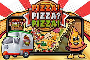 PIZZA! PIZZA? PIZZA!